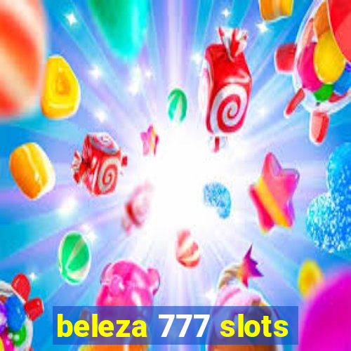 beleza 777 slots